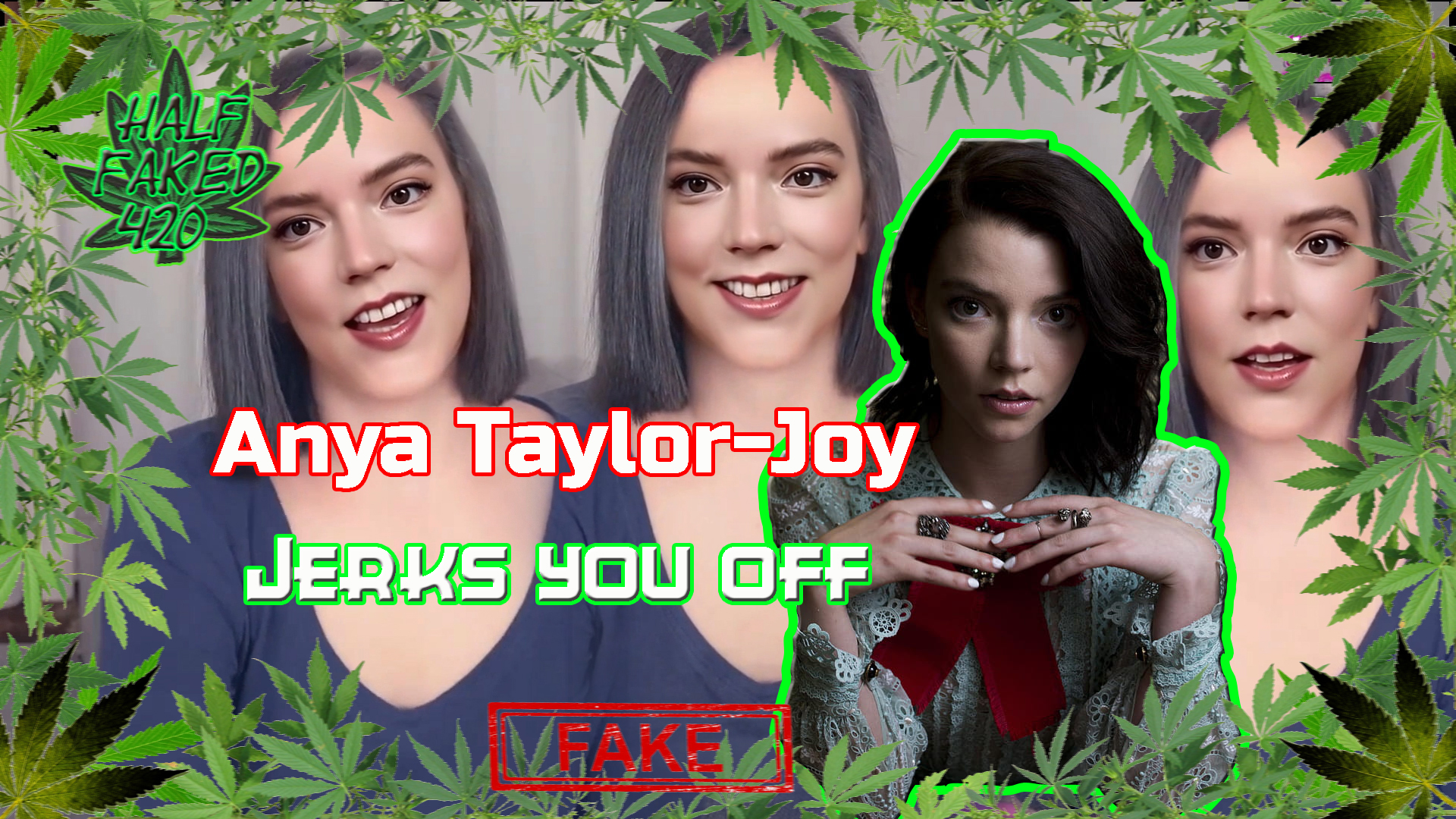 Anya Taylor-Joy - Jerks you off | 60 FPS | FAKE