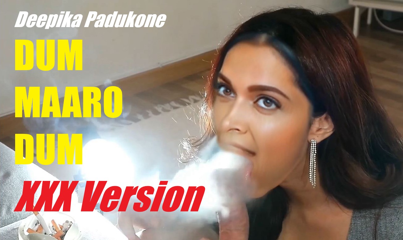 Deepika Padukone Dum Maaro Dum XXX Version HD 1080P (PAID REQUEST)