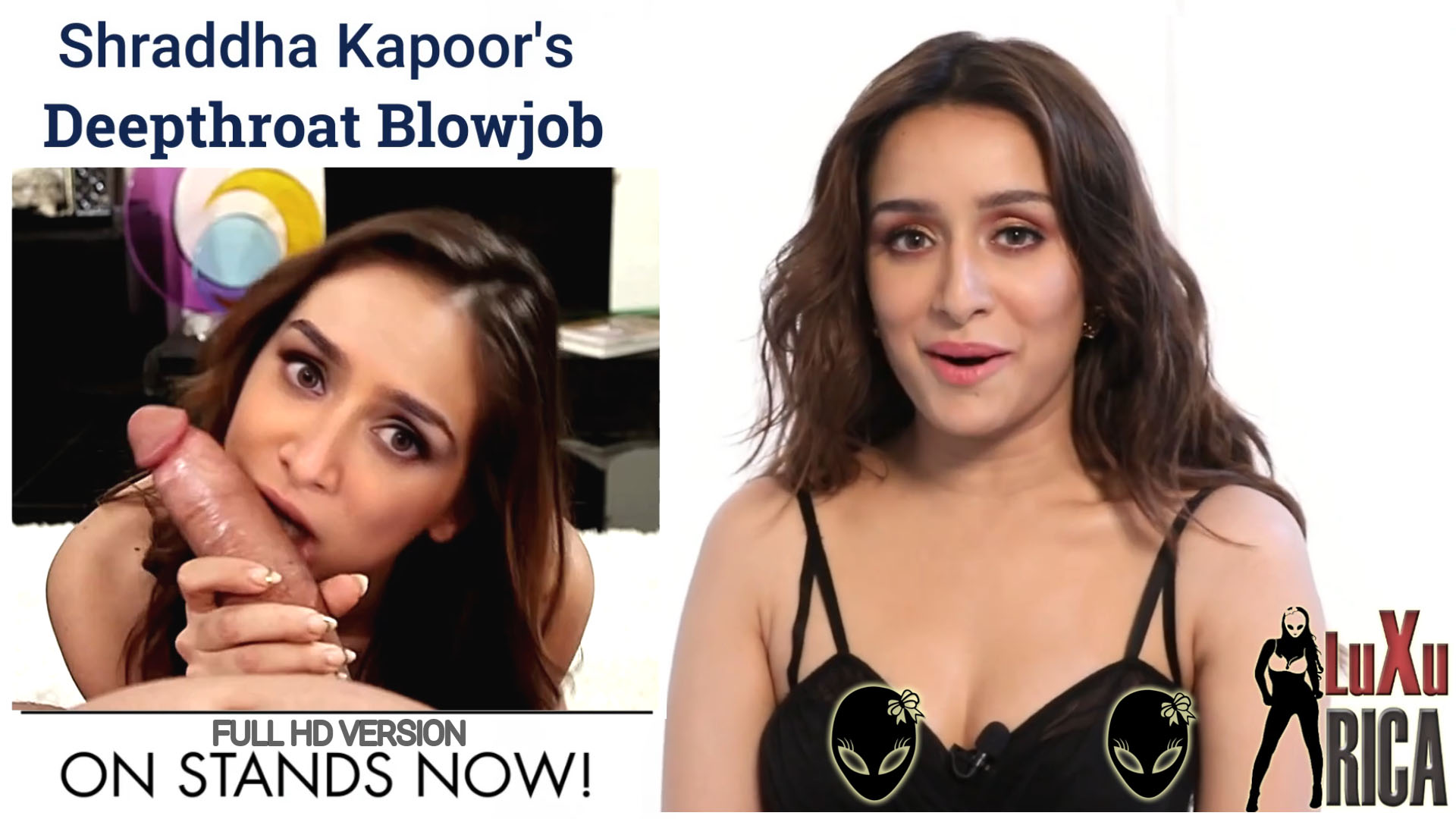 (◕‿◕✿) [LUXURICA] Multitalented SHRADDHA KAPOOR gives best Blowjob