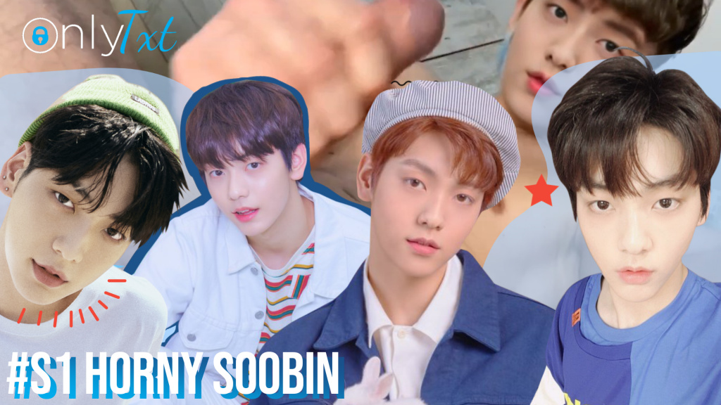  #S2 Horny Soobin