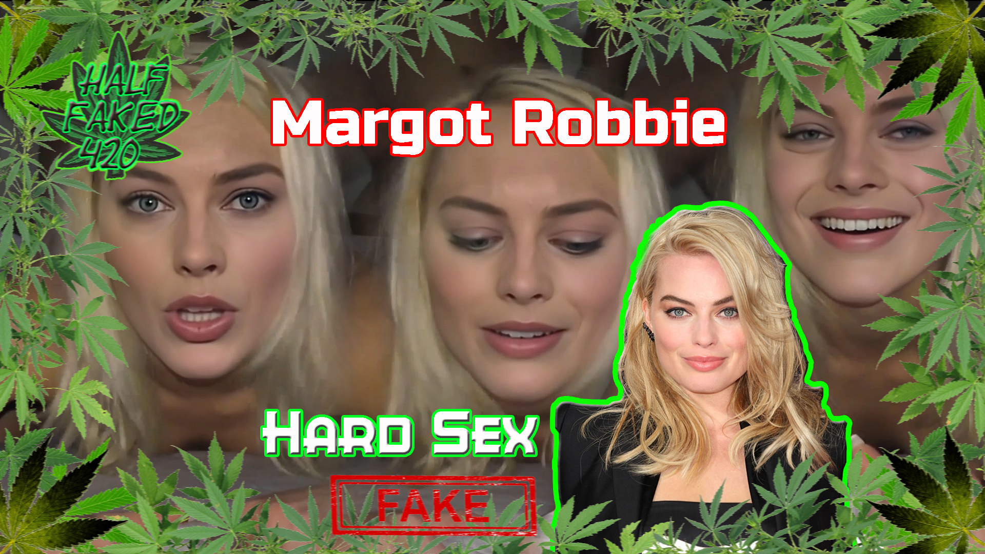 Margot Robbie - Hard Sex | FAKE