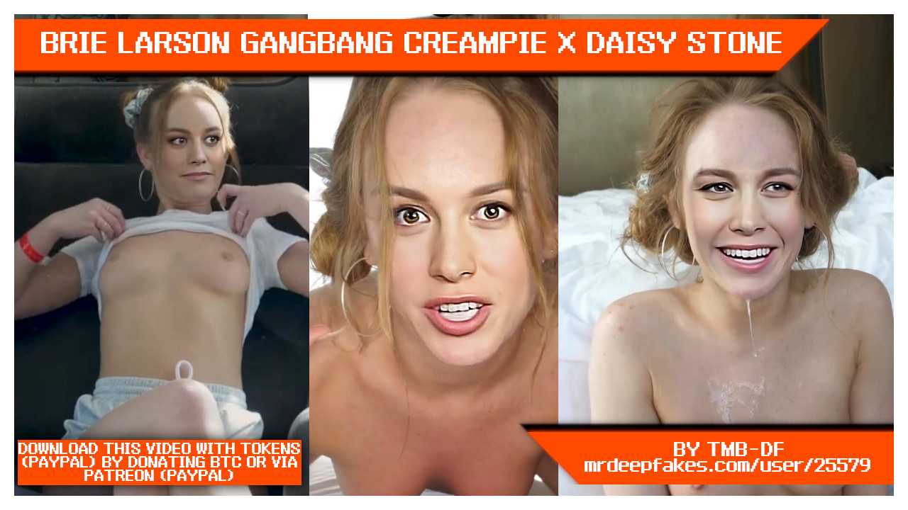 Not Brie Larson gets gangbang creampied.